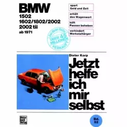 BMW 02-Serie 1502/1602/1802/2002/2002 tii 1971-1977 Reparaturanleitung JHIMS