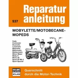 Mobylette/Motobecane Mopeds (1965-1984) Reparaturanleitung Bucheli Verlag