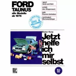 Ford Taunus TC alle Modelle 01.1976-08.1979 Reparaturanleitung Motorbuch Verlag