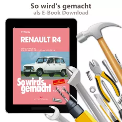 Renault R4 1964-1986 So wird's gemacht Reparaturanleitung E-Book PDF
