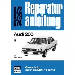 Audi 200 C2 5E/5T, Typ 43 (09.1979-08.1982) Reparaturanleitung Bucheli Verlag