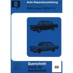 DKW Junior/Junior de Luxe/F12 (1959-1965) Reparaturanleitung Bucheli Verlag