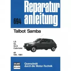 Talbot Samba LS/GL/GLS/Cabriolet (10.1981-1986) Reparaturanleitung