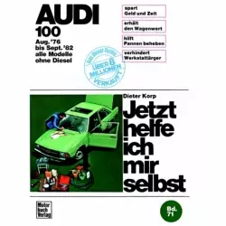 Audi 100 C2 Benziner alle Modelle, Typ 43 08.1976-09.1982 Reparaturanleitung