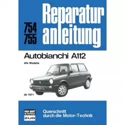 Autobianchi A112 alle Modelle, Serie I-VII (1971-12.1986) Reparaturanleitung