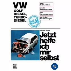VW Golf I Diesel/Turbo-Diesel, Typ 17 05.1974-1983 Reparaturanleitung JHIMS
