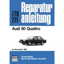 Audi 80 B2 Quattro, Typ 85 (11.1982-08.1986) Reparaturanleitung Bucheli Verlag