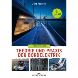 Theorie und Praxis der Bordelektrik Praxiswissen Handbuch Ratgeber Buch