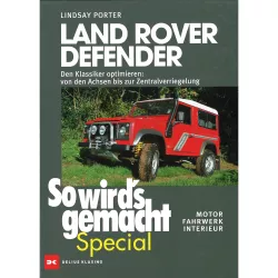 So wirds gemacht Land Rover Defender Reparaturanleitung Handbuch Special Band 1