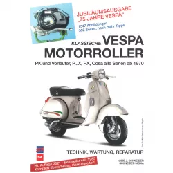 Klassische Vespa Motorroller PK-, PX-, Cosa Modelle seit 1970 Reparaturanleitung