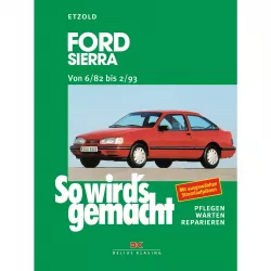 Ford Sierra (06.1982-02.1993) Reparaturanleitung Wartung So wird's gemacht