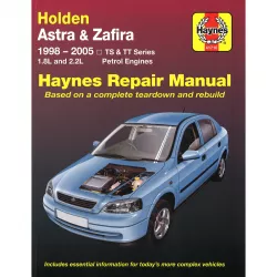 Holden Astra Zafira 1998-2005 TS TT X18XE Z22SE Opel Reparaturanleitung Haynes
