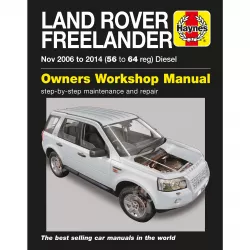Land Rover Freelander 2006-2014 Diesel Gelände Reparaturanleitung Haynes