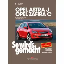 Opel Astra J (09>) Zafira C (12>) So wird's gemacht - Reparaturanleitung