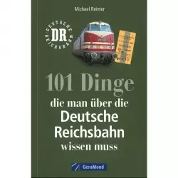 101 Dinge die man über die Deutsche Reichsbahn wissen muss Katalog Broschüre