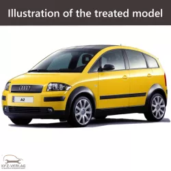 E-Book workshop manual for Audi A2 type 8Z, 8Z0 year of construction 1999, 2000, 2001, 2002, 2003, 2004, 2005