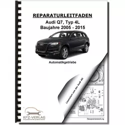 Audi Q7 Typ 4L 2005-2015 8 Gang Automatikgetriebe 0C8 4WD Reparaturanleitung