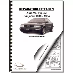 Audi V8 Typ 4C 1988-1994 6 Gang Automatikgetriebe 018 Reparaturanleitung