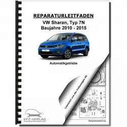 VW Sharan 7N 2010-2015 6 Gang Automatikgetriebe DSG DKG 02E Reparaturanleitung