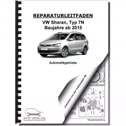VW Sharan Typ 7N ab 2015 6 Gang Automatikgetriebe DSG DKG 02E Reparaturanleitung