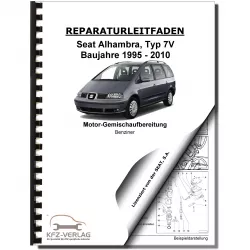 SEAT Alhambra 7V 1995-2010 Benzin 2,0l Einspritz- Zündanlage Reparaturanleitung