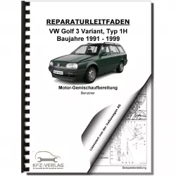 VW Golf 3 Variant 1H (91-99) 1AV Einspritz- Zündanlage 1,6l Reparaturanleitung