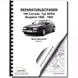 VW Corrado 50 (88-95) 4-Zyl. 2,0l Benzinmotor 115 PS Mechanik Reparaturanleitung