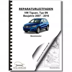VW Tiguan Typ 5N (07-16) 4-Zyl. 1,4l Benzinmotor 125-140 PS Reparaturanleitung