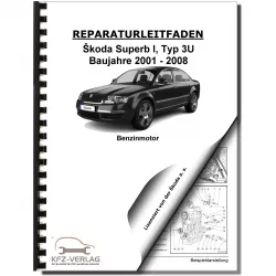SKODA Superb I 3U 2001-2008 4-Zyl. Benzinmotor 2,0l 150 PS Reparaturanleitung