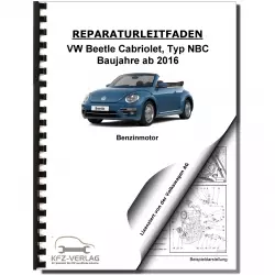 VW Beetle Cabrio NBC 2016-2019 4-Zyl. 1,2l Benzinmotor 105 PS Reparaturanleitung