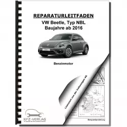 VW Beetle Typ NBL 2016-2019 4-Zyl. 1,4l Benzinmotor 150 PS Reparaturanleitung