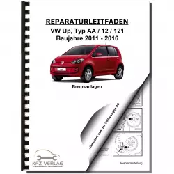 VW Up! Typ 121 2011-2016 Bremsanlagen Bremsen System Reparaturanleitung