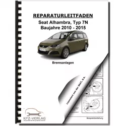 SEAT Alhambra Typ 7N 2010-2015 Bremsanlagen Bremsen System Reparaturanleitung