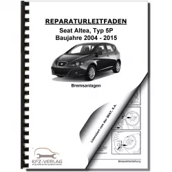 SEAT Altea Typ 5P1 2004-2015 Bremsanlagen Bremsen System Reparaturanleitung