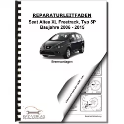 SEAT Altea 5P5 2006-2015 Bremsanlagen Bremsen System Reparaturanleitung