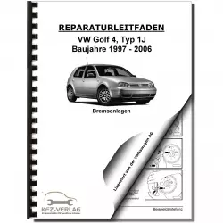 VW Golf 4 Typ 1J 1997-2006 Bremsanlagen Bremsen System Reparaturanleitung