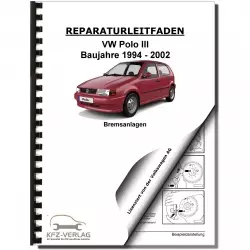 VW Polo 3 Typ 6N 1994-2002 Bremsanlagen Bremsen System Reparaturanleitung