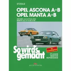 Opel Manta Typ A+B (08.1970-06.1988) So wird's gemacht Reparaturanleitung DK
