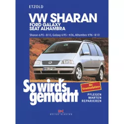 VW Sharan I Typ 7M8, 7M9 1995-2010 So wird's gemacht Reparaturanleitung Etzold