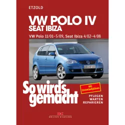 Seat Ibiza 3 III Typ 6L 2002-2008 So wird's gemacht Reparaturanleitung Etzold