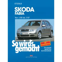 Skoda Fabia 1 Sedan Typ 6Y 2000-2007 So wird's gemacht Reparaturanleitung Etzold