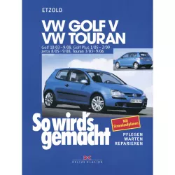 VW Golf V Typ 1K 10.2003-09.2008 So wird's gemacht Reparaturanleitung Etzold