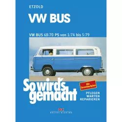 VW Bus Transporter T2 Typ 2 01.1974-05.1979 So wird's gemacht Reparaturanleitung