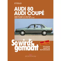 Audi Coupe Typ 81, 85, B2 (08.1981-12.1987) So wird's gemacht Reparaturanleitung