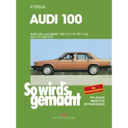 Audi 100 Avant Typ 43 05.1977 bis 08.1982 So wird's gemacht Reparaturanleitung