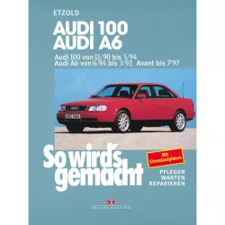 Audi 100 quattro Typ C4 1990-1994 So wirds gemacht Reparaturanleitung Etzold