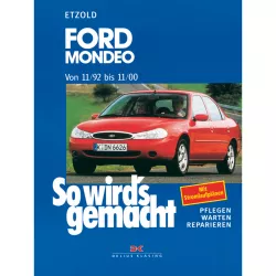 Ford Mondeo Turnier Typ BNP 11.1992-11.2000 So wird's gemacht Reparaturanleitung