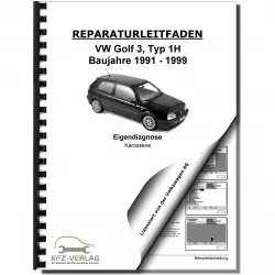VW Golf 3 Typ 1H 1991-1999 Eigendiagnose Karosserie Reparaturanleitung