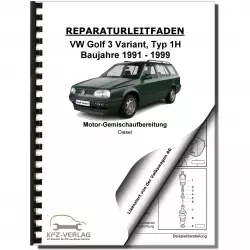 VW Golf 3 Variant Typ 1H Diesel Einspritz- Vorglühanlage 1,9l Reparaturanleitung