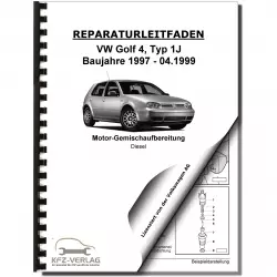 VW Golf 4 Typ 1J 1997-04.1999 Direkteinspritz- Vorglühanlage Reparaturanleitung